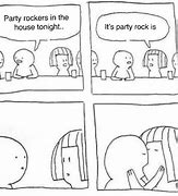 Image result for Party Rock Meme