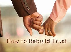 Image result for Rebuild Trust