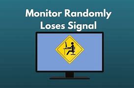 Image result for Bad Signal to Monitor