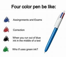 Image result for Ink Pen Meme