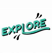 Image result for Explore Word PNG