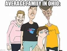 Image result for Madeo in Ohio Meme