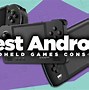 Image result for Android Game Console