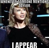 Image result for Taylor Swift Meme