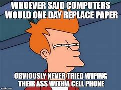 Image result for Broken Cell Phone Meme