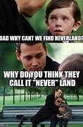 Image result for Neverland Meme