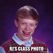 Image result for Bad Luck Brian Class