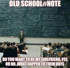 Image result for Old School Notes Meme