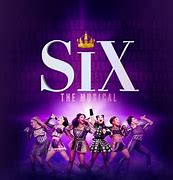 Image result for Broadway Show Six Synopsis