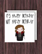 Image result for Harry Potter Birthday Quotes Hilarious