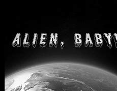 Image result for Alien Movie Baby
