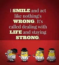 Image result for Minion Quotes of Wisdom