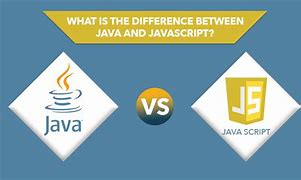 Image result for What Is the Difference Between Java and JavaScript