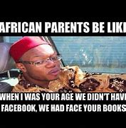 Image result for African Father Memes