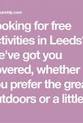 Image result for Things to Do in Leeds UK
