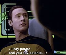 Image result for Star Trek Data On a Potata