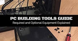 Image result for PC Building Tools