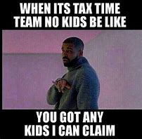 Image result for Funny Tax Memes 2019