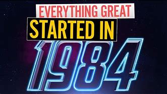 Image result for The Year 1984