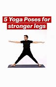 Image result for Yoga for Stronger Legs