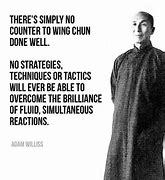 Image result for Wing Chun Quotes