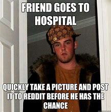 Image result for Friends in Hospital Meme