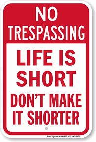 Image result for Funny No Dog Trespassing Signs PNG