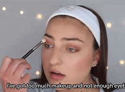Image result for Too Much Makeup Meme