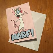 Image result for Meme Pinky and Brain Narf