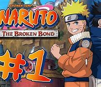 Image result for Naruto Broken Bond