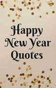 Image result for Short Quotes for New Year