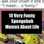 Image result for Spongebob Life Meme