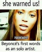 Image result for Good Morning Beyoncé Meme