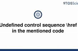 Image result for Undefined Control Sequence