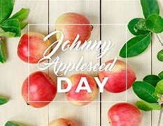 Image result for Johnny Appleseed Day