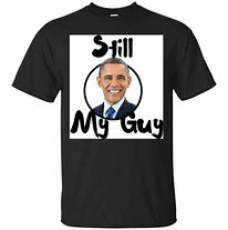 Image result for Obama Meme Shirt