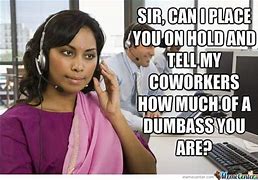 Image result for Cries in Call Center Meme