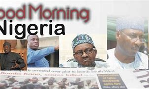Image result for Trending News in Nigeria