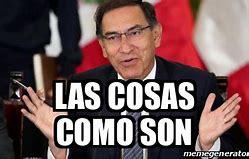 Image result for Las Cosas Como Son Meme