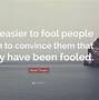 Image result for Quotes About Being a Fool