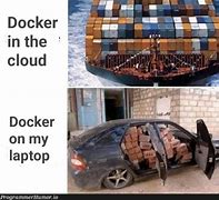 Image result for Memes About Docker