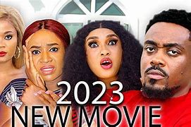 Image result for Latest Nollywood