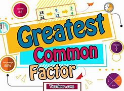 Image result for Greatest Common Factor Khan Academy