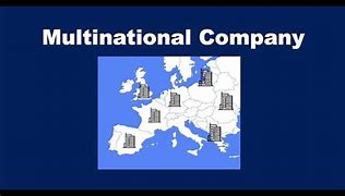 Image result for A Multinational Corporation Is a Company Thatexports Products To