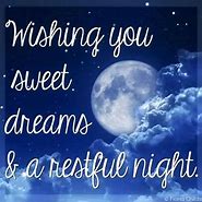 Image result for Good Night Sleep Well and Pleasant Dreams