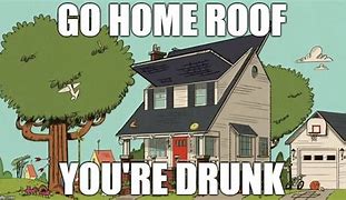 Image result for Hit the Roof Meme