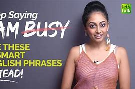 Image result for I AM Too Busy