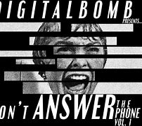 Image result for Don't Answer the Phone Vinegar