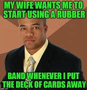 Image result for Rubber Band Meme