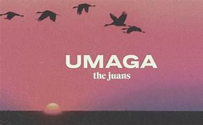 Image result for The Juan's Umaga